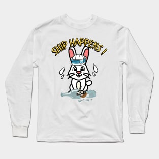 Ship Happens funny pun - bunny Long Sleeve T-Shirt